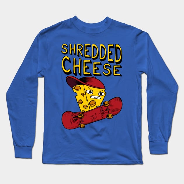 Shredded Cheese - Meme, Skateboard, Punk Long Sleeve T-Shirt by SpaceDogLaika